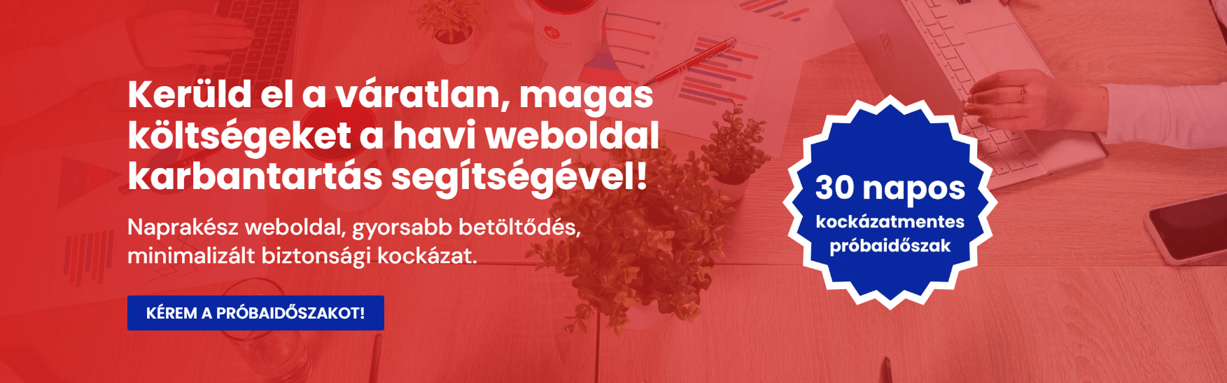 Ingyenes próbaidőszak